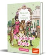 Abenteuer vom Rosenhof. Die gestohlene Krone - ViktoriaSarina