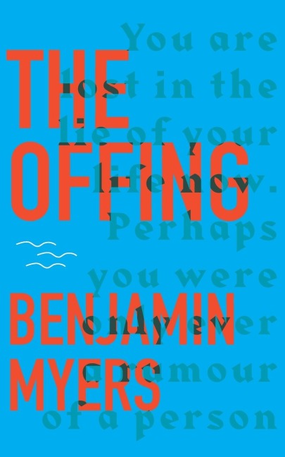 The Offing - Benjamin Myers