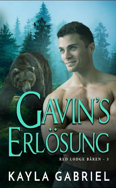 Gavin's Erlösung - Kayla Gabriel