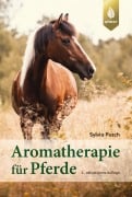 Cover-Bild zum Titel 'Aromatherapie für Pferde' von 'Sylvia Pusch'
