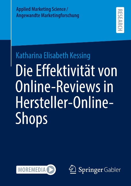 Die Effektivität von Online-Reviews in Hersteller-Online-Shops - Katharina Elisabeth Kessing