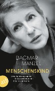 Cover-Bild zum Titel 'Menschenskind' von 'Dagmar Manzel'