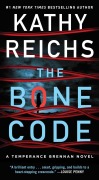 Cover-Bild zum Titel 'The Bone Code' von 'Kathy Reichs'
