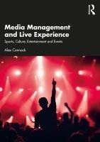 Media Management and Live Experience - Alex Connock