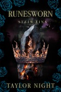Cover-Bild zum Titel 'Runesworn: Stein EIns (Band Eins der Runesworn-Serie)' von 'Taylor Night'