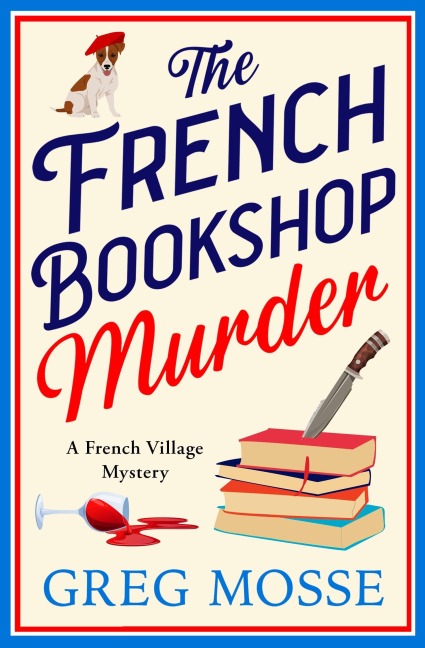 The French Bookshop Murder - Greg Mosse