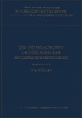 Cover-Bild zum Titel 'Die Physikalischen Grundlagen der Hochfrequenztechnik' von 'Hans Georg Möller'