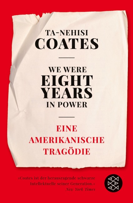 We Were Eight Years in Power - Ta-Nehisi Coates