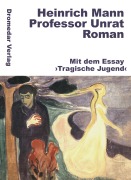 Cover-Bild zum Titel 'Professor Unrat' von 'Heinrich Mann'