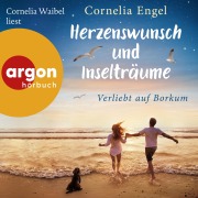 Cover-Bild zum Titel 'Herzenswunsch und Inselträume' von 'Cornelia Engel'