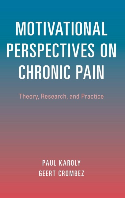 Motivational Perspectives on Chronic Pain - 