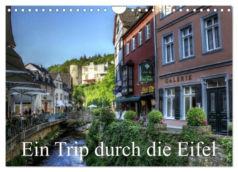 Ein Trip durch die Eifel (Wandkalender 2024 DIN A4 quer), CALVENDO Monatskalender - Arno Klatt