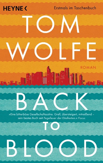 Back to Blood - Tom Wolfe