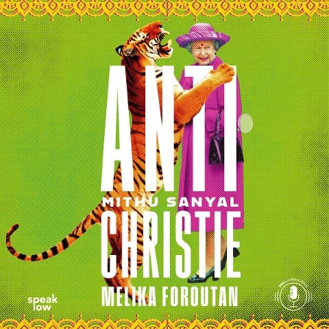 Antichristie - Mithu Sanyal