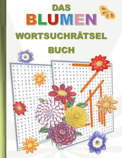DAS BLUMEN WORTSUCHRÄTSEL BUCH - Brian Gagg