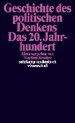 Cover-Bild zum Titel 'Geschichte des politischen Denkens. Das 20. Jahrhundert' von ''