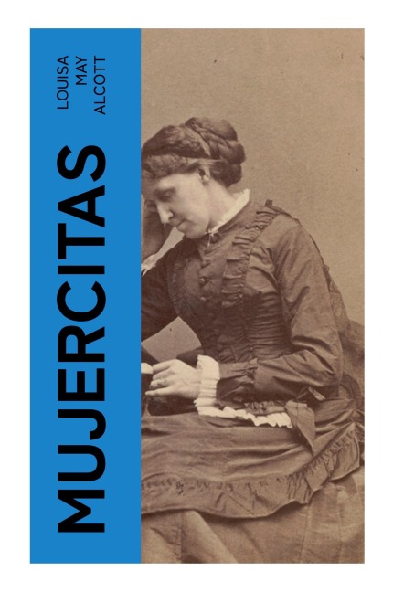 Mujercitas - Louisa May Alcott