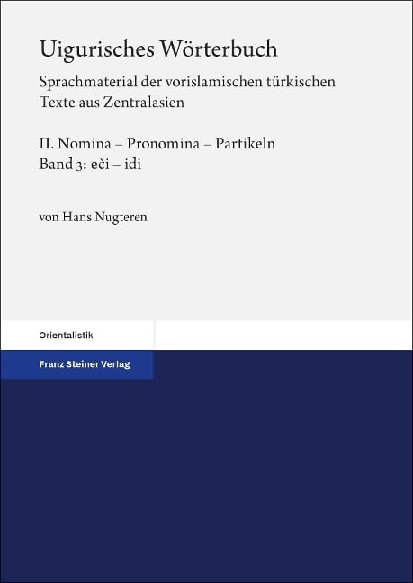 Uigurisches Wörterbuch. Sprachmaterial der vorislamischen türkischen Texte aus Zentralasien - Hans Nugteren