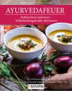 Cover-Bild zum Titel 'Ayurvedafeuer' von 'Gregor von Holdt, Stefanie Nolden'