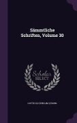 Cover-Bild zum Titel 'Sämmtliche Schriften, Volume 30' von 'Gotthold Ephraim Lessing'