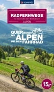 Cover-Bild zum Titel 'KOMPASS Radfernwege quer durch die Alpen' von ''