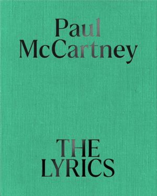 The Lyrics - Paul McCartney