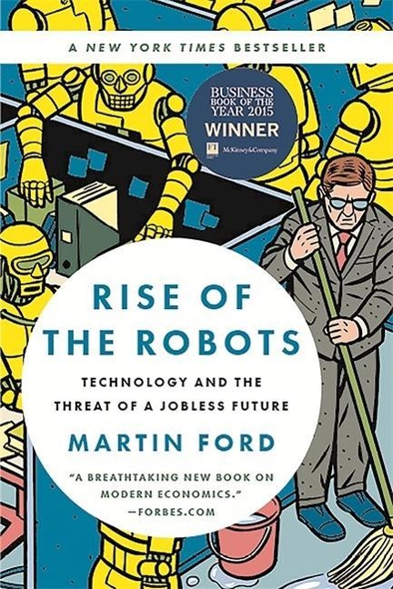 Rise of the Robots - Martin Ford