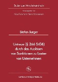 Cover-Bild zum Titel 'Untreue (§ 266 StGB) durch das Auslösen von Sanktionen zu Lasten von Unternehmen' von 'Stefan Burger'