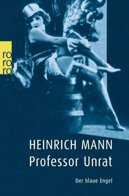 Professor Unrat - Heinrich Mann