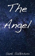 Cover-Bild zum Titel 'The Angel' von 'Sami Salkosuo'