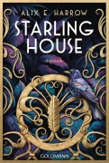Cover-Bild zum Titel 'Starling House' von 'Alix E. Harrow'