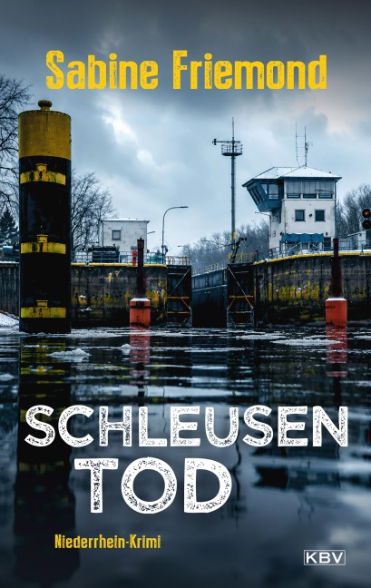 Schleusentod - Sabine Friemond
