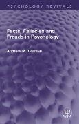 Cover-Bild zum Titel 'Facts, Fallacies and Frauds in Psychology' von 'Andrew M. Colman'
