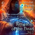 Cover-Bild zum Titel 'Kingdom of the Dead Lib/E' von 'Pavel Kornev, Irene Woodhead'