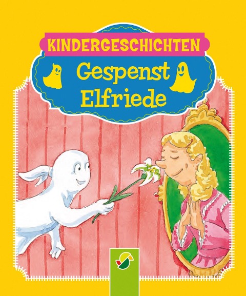 Gespenst Elfriede - Brigitte Hoffmann