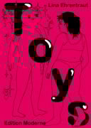 Cover-Bild zum Titel 'Toys' von 'Lina Ehrentraut'