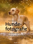 Cover-Bild zum Titel 'Hundefotografie' von 'Anna Auerbach'