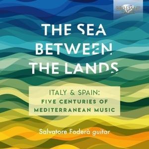 The Sea Between The Lands - Salvatore Fodera