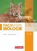Fachwerk Biologie 7.-9. Schuljahr - Baden-Württemberg - Schülerbuch - Ulrike Dörflinger, Udo Hampl, Isabelle Kunst, Andreas Marquarth, Andreas Miehling