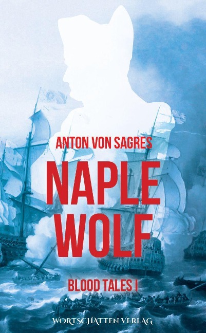 Naplewolf - Anton von Sagres