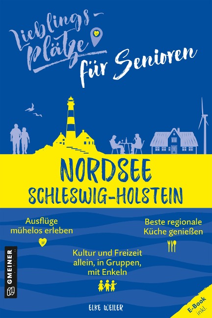 Lieblingsplätze für Senioren Nordsee Schleswig-Holstein - Elke Weiler