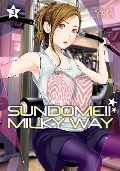 Cover-Bild zum Titel 'Sundome!! Milky Way Vol. 3' von 'Kazuki Funatsu'