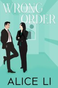 Cover-Bild zum Titel 'Wrong Order' von 'Alice Li'