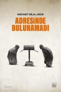 Cover-Bild zum Titel 'Adresinde Bulunamadi' von 'Mehmet Bilal Dede'