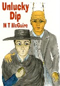 Cover-Bild zum Titel 'Unlucky Dip (K'Barthan Series, #0)' von 'M T McGuire'