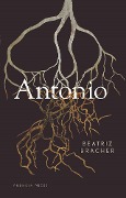 Cover-Bild zum Titel 'Antonio' von 'Beatriz Bracher'
