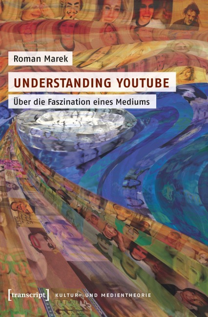 Understanding YouTube - Roman Marek