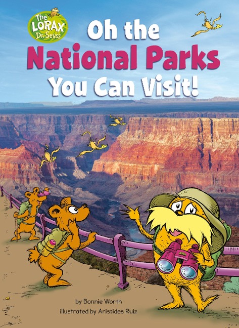 Oh the National Parks You Can Visit! - Bonnie Worth