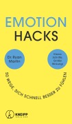 Cover-Bild zum Titel 'Emotion Hacks' von 'Ryan Martin'
