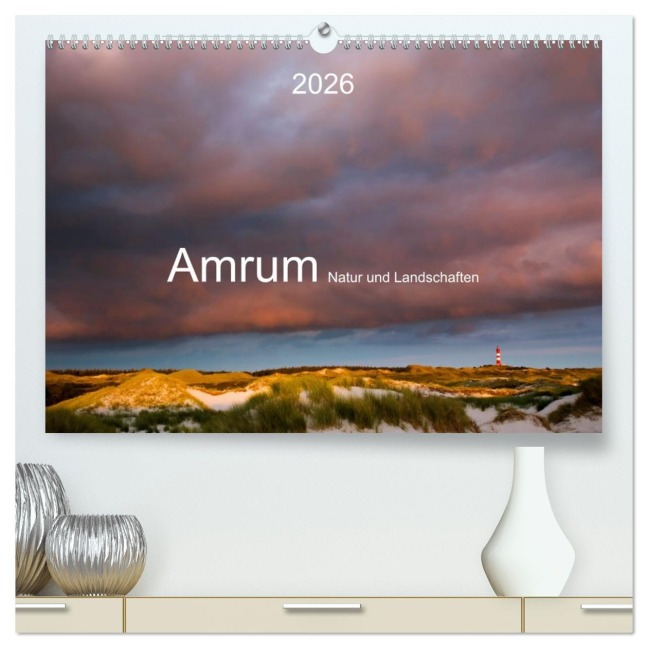 Amrum. Natur und Landschaften (hochwertiger Premium Wandkalender 2026 DIN A2 quer), Kunstdruck in Hochglanz - Lucyna Koch